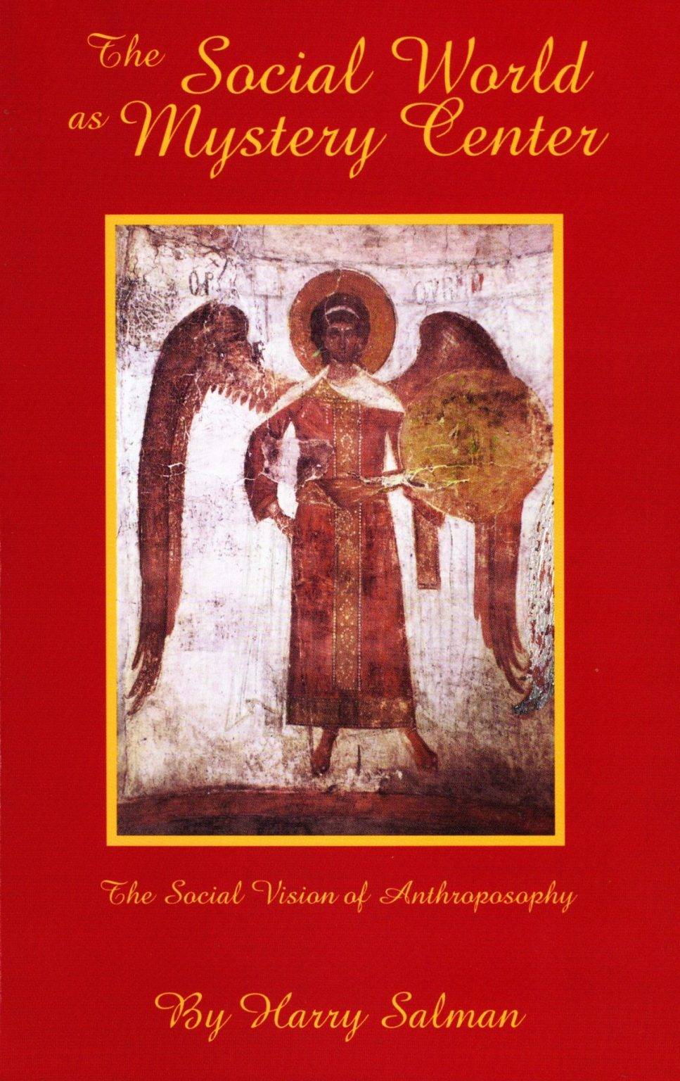 Cover of The Social World as Mystery Center